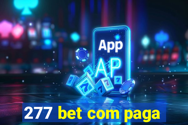 277 bet com paga